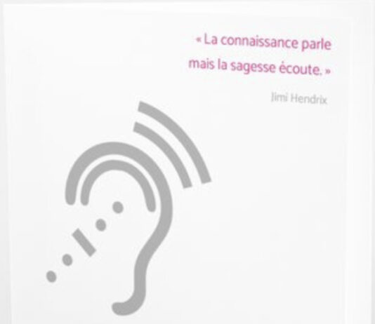 Encore et toujours… écouter !